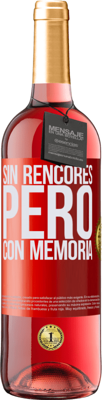 29,95 € Envío gratis | Vino Rosado Edición ROSÉ Sin rencores, pero con memoria Etiqueta Roja. Etiqueta personalizable Vino joven Cosecha 2024 Tempranillo