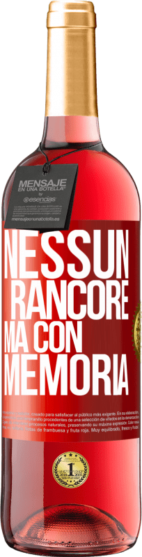 29,95 € Spedizione Gratuita | Vino rosato Edizione ROSÉ Nessun rancore, ma con memoria Etichetta Rossa. Etichetta personalizzabile Vino giovane Raccogliere 2024 Tempranillo