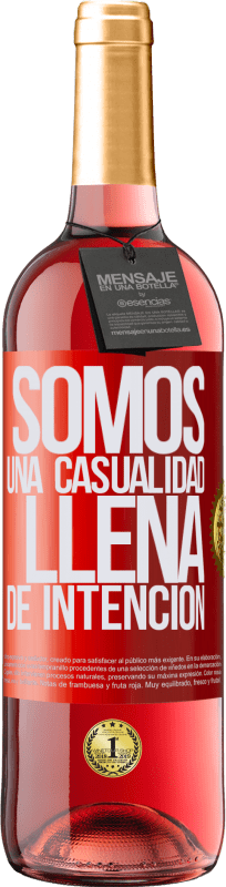 29,95 € Envío gratis | Vino Rosado Edición ROSÉ Somos una casualidad llena de intención Etiqueta Roja. Etiqueta personalizable Vino joven Cosecha 2024 Tempranillo