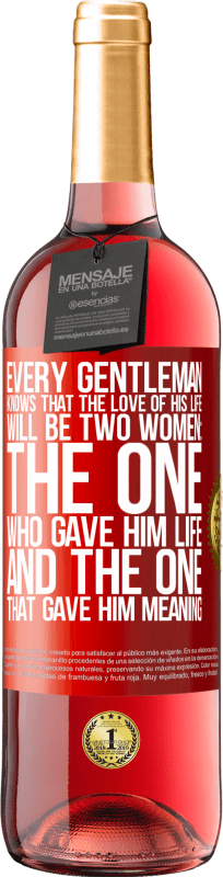 29,95 € Free Shipping | Rosé Wine ROSÉ Edition Every gentleman knows that the love of his life will be two women: the one who gave him life and the one that gave him Red Label. Customizable label Young wine Harvest 2024 Tempranillo