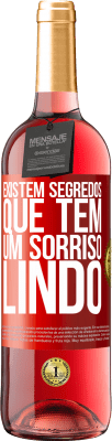 29,95 € Envio grátis | Vinho rosé Edição ROSÉ Existem segredos que têm um sorriso lindo Etiqueta Vermelha. Etiqueta personalizável Vinho jovem Colheita 2024 Tempranillo