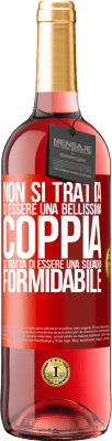 29,95 € Spedizione Gratuita | Vino rosato Edizione ROSÉ Non si tratta di essere una bellissima coppia. Si tratta di essere una squadra formidabile Etichetta Rossa. Etichetta personalizzabile Vino giovane Raccogliere 2023 Tempranillo