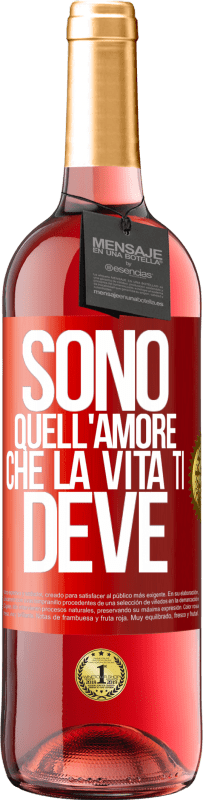 29,95 € Spedizione Gratuita | Vino rosato Edizione ROSÉ Sono quell'amore che la vita ti deve Etichetta Rossa. Etichetta personalizzabile Vino giovane Raccogliere 2024 Tempranillo