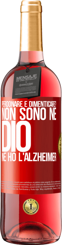 29,95 € Spedizione Gratuita | Vino rosato Edizione ROSÉ perdonare e dimenticare? Non sono né Dio né ho l'Alzheimer Etichetta Rossa. Etichetta personalizzabile Vino giovane Raccogliere 2024 Tempranillo