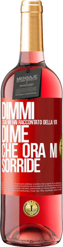 29,95 € Spedizione Gratuita | Vino rosato Edizione ROSÉ Dimmi cosa mi hai raccontato della vita di me che ora mi sorride Etichetta Rossa. Etichetta personalizzabile Vino giovane Raccogliere 2024 Tempranillo