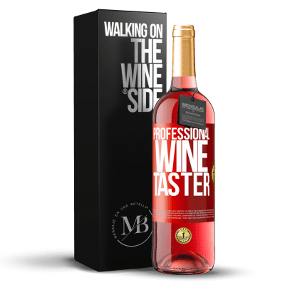 «Professional wine taster» Edición ROSÉ