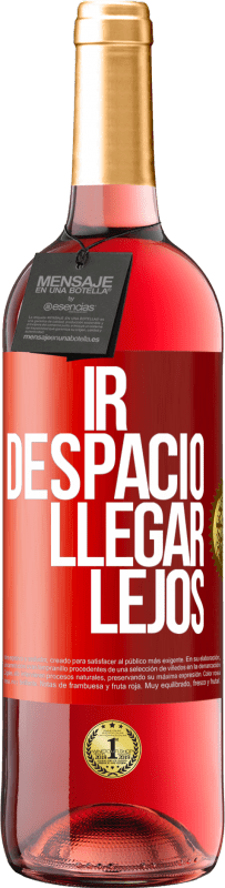 29,95 € Envío gratis | Vino Rosado Edición ROSÉ Ir despacio. Llegar lejos Etiqueta Roja. Etiqueta personalizable Vino joven Cosecha 2024 Tempranillo