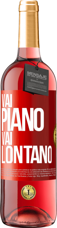 29,95 € Spedizione Gratuita | Vino rosato Edizione ROSÉ Vai piano Vai lontano Etichetta Rossa. Etichetta personalizzabile Vino giovane Raccogliere 2024 Tempranillo