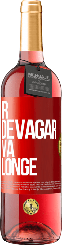 29,95 € Envio grátis | Vinho rosé Edição ROSÉ Ir devagar. Vá longe Etiqueta Vermelha. Etiqueta personalizável Vinho jovem Colheita 2024 Tempranillo