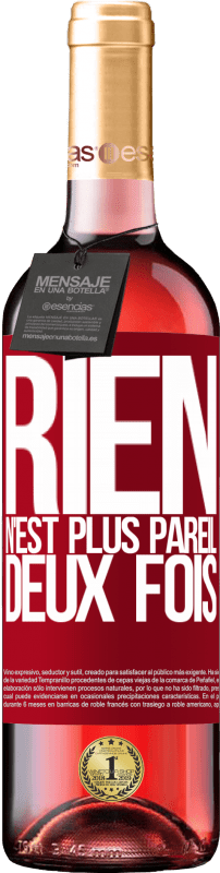 29,95 € Envoi gratuit | Vin rosé Édition ROSÉ Rien n'est plus pareil deux fois Étiquette Rouge. Étiquette personnalisable Vin jeune Récolte 2024 Tempranillo