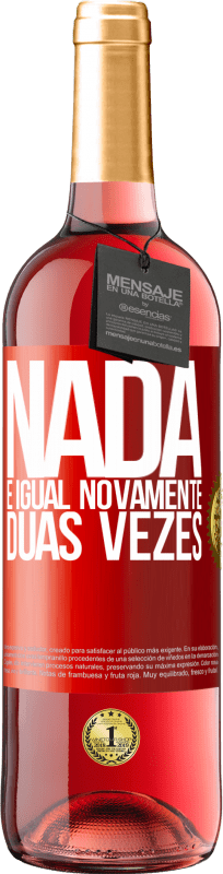 29,95 € Envio grátis | Vinho rosé Edição ROSÉ Nada é igual novamente duas vezes Etiqueta Vermelha. Etiqueta personalizável Vinho jovem Colheita 2023 Tempranillo