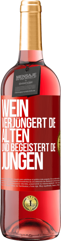 29,95 € Kostenloser Versand | Roséwein ROSÉ Ausgabe Wein verjüngert die Alten und begeistert die Jungen Rote Markierung. Anpassbares Etikett Junger Wein Ernte 2023 Tempranillo