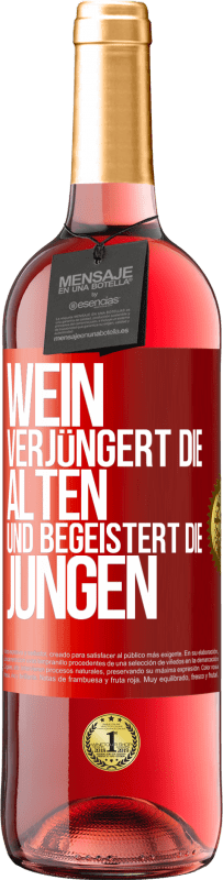 29,95 € Kostenloser Versand | Roséwein ROSÉ Ausgabe Wein verjüngert die Alten und begeistert die Jungen Rote Markierung. Anpassbares Etikett Junger Wein Ernte 2024 Tempranillo