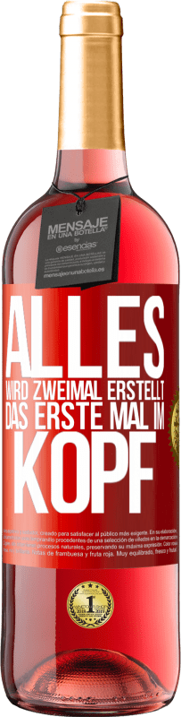 29,95 € Kostenloser Versand | Roséwein ROSÉ Ausgabe Alles wird zweimal erstellt. Das erste Mal im Kopf Rote Markierung. Anpassbares Etikett Junger Wein Ernte 2024 Tempranillo