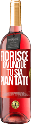 29,95 € Spedizione Gratuita | Vino rosato Edizione ROSÉ Fiorisce ovunque tu sia piantato Etichetta Rossa. Etichetta personalizzabile Vino giovane Raccogliere 2024 Tempranillo