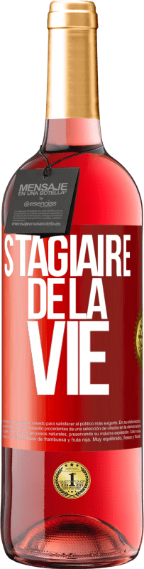 29,95 € Envoi gratuit | Vin rosé Édition ROSÉ Stagiaire de la vie Étiquette Rouge. Étiquette personnalisable Vin jeune Récolte 2023 Tempranillo