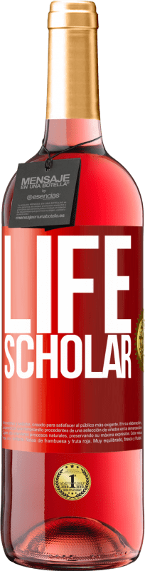 29,95 € Envio grátis | Vinho rosé Edição ROSÉ Life Scholar Etiqueta Vermelha. Etiqueta personalizável Vinho jovem Colheita 2024 Tempranillo