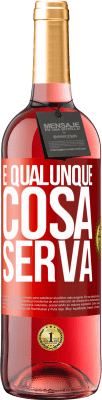 29,95 € Spedizione Gratuita | Vino rosato Edizione ROSÉ E qualunque cosa serva Etichetta Rossa. Etichetta personalizzabile Vino giovane Raccogliere 2023 Tempranillo