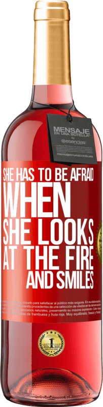 29,95 € Free Shipping | Rosé Wine ROSÉ Edition She has to be afraid when she looks at the fire and smiles Red Label. Customizable label Young wine Harvest 2022 Tempranillo