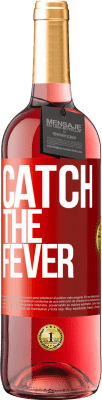29,95 € Free Shipping | Rosé Wine ROSÉ Edition Catch the fever Red Label. Customizable label Young wine Harvest 2023 Tempranillo