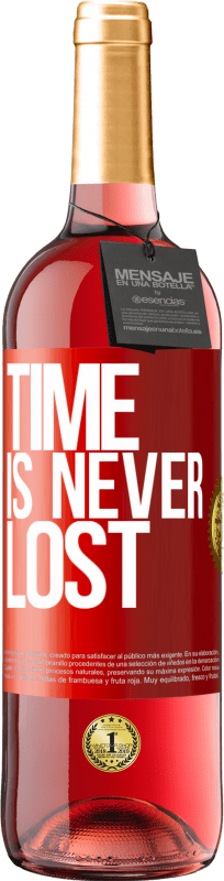 29,95 € Free Shipping | Rosé Wine ROSÉ Edition Time is never lost Red Label. Customizable label Young wine Harvest 2023 Tempranillo