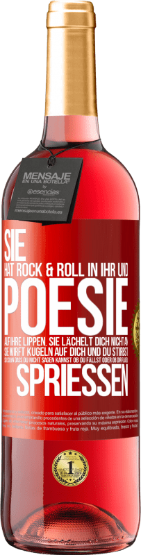 29,95 € Kostenloser Versand | Roséwein ROSÉ Ausgabe Sie hat Rock & Roll in ihr und Poesie auf ihre Lippen. Sie lächelt dich nicht an, sie wirft Kugeln auf dich und du stirbst so sc Rote Markierung. Anpassbares Etikett Junger Wein Ernte 2024 Tempranillo