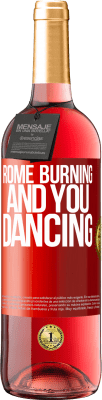 29,95 € Free Shipping | Rosé Wine ROSÉ Edition Rome burning and you dancing Red Label. Customizable label Young wine Harvest 2024 Tempranillo