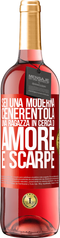 29,95 € Spedizione Gratuita | Vino rosato Edizione ROSÉ Sei una moderna Cenerentola, una ragazza in cerca di amore e scarpe Etichetta Rossa. Etichetta personalizzabile Vino giovane Raccogliere 2024 Tempranillo