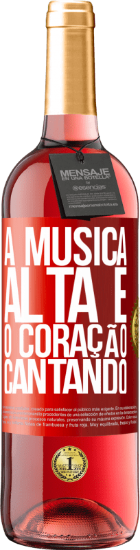 29,95 € Envio grátis | Vinho rosé Edição ROSÉ A música alta e o coração cantando Etiqueta Vermelha. Etiqueta personalizável Vinho jovem Colheita 2024 Tempranillo