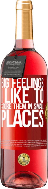 29,95 € 免费送货 | 桃红葡萄酒 ROSÉ版 我喜欢把大感觉留在小地方 红色标签. 可自定义的标签 青年酒 收成 2025 Tempranillo