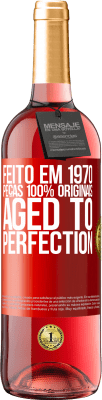29,95 € Envio grátis | Vinho rosé Edição ROSÉ Feito em 1970, peças 100% originais. Aged to perfection Etiqueta Vermelha. Etiqueta personalizável Vinho jovem Colheita 2023 Tempranillo
