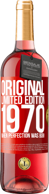 29,95 € 免费送货 | 桃红葡萄酒 ROSÉ版 原来的。限量版。 1970年。当完美诞生时 红色标签. 可自定义的标签 青年酒 收成 2023 Tempranillo