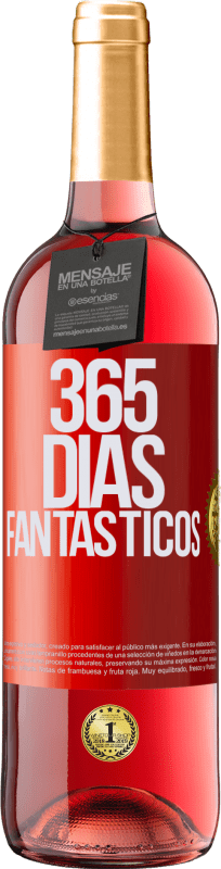 29,95 € Envío gratis | Vino Rosado Edición ROSÉ 365 días fantásticos Etiqueta Roja. Etiqueta personalizable Vino joven Cosecha 2023 Tempranillo