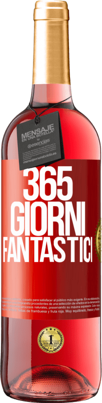 29,95 € Spedizione Gratuita | Vino rosato Edizione ROSÉ 365 giorni fantastici Etichetta Rossa. Etichetta personalizzabile Vino giovane Raccogliere 2024 Tempranillo