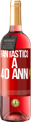 29,95 € Spedizione Gratuita | Vino rosato Edizione ROSÉ Fantastic@ a 40 anni Etichetta Rossa. Etichetta personalizzabile Vino giovane Raccogliere 2023 Tempranillo