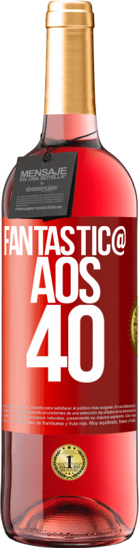 29,95 € Envio grátis | Vinho rosé Edição ROSÉ Fantástic@ aos 40 Etiqueta Vermelha. Etiqueta personalizável Vinho jovem Colheita 2024 Tempranillo