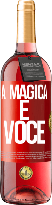 29,95 € Envio grátis | Vinho rosé Edição ROSÉ A mágica é você Etiqueta Vermelha. Etiqueta personalizável Vinho jovem Colheita 2025 Tempranillo