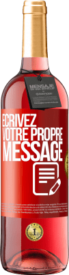 29,95 € Envoi gratuit | Vin rosé Édition ROSÉ Écrivez votre propre message Étiquette Rouge. Étiquette personnalisable Vin jeune Récolte 2024 Tempranillo