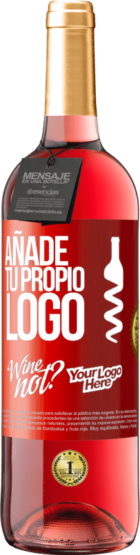 29,95 € Envío gratis | Vino Rosado Edición ROSÉ Añade tu propio logo Etiqueta Roja. Etiqueta personalizable Vino joven Cosecha 2023 Tempranillo