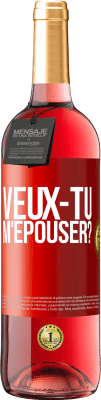 29,95 € Envoi gratuit | Vin rosé Édition ROSÉ Veux-tu m'épouser? Étiquette Rouge. Étiquette personnalisable Vin jeune Récolte 2023 Tempranillo