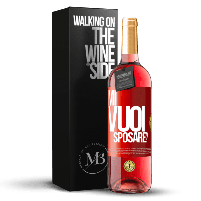 «Mi vuoi sposare?» Edizione ROSÉ