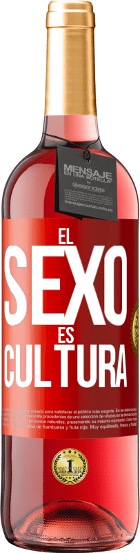 29,95 € Envío gratis | Vino Rosado Edición ROSÉ El sexo es cultura Etiqueta Roja. Etiqueta personalizable Vino joven Cosecha 2024 Tempranillo