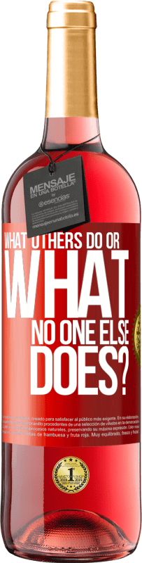 29,95 € Free Shipping | Rosé Wine ROSÉ Edition What others do or what no one else does? Red Label. Customizable label Young wine Harvest 2023 Tempranillo