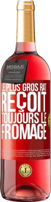 29,95 € Envoi gratuit | Vin rosé Édition ROSÉ Le plus gros rat reçoit toujours le fromage Étiquette Rouge. Étiquette personnalisable Vin jeune Récolte 2023 Tempranillo