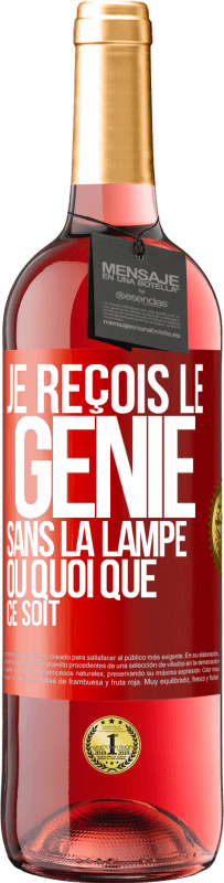 29,95 € Envoi gratuit | Vin rosé Édition ROSÉ Je reçois le génie sans la lampe ou quoi que ce soit Étiquette Rouge. Étiquette personnalisable Vin jeune Récolte 2024 Tempranillo