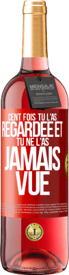 29,95 € Envoi gratuit | Vin rosé Édition ROSÉ Cent fois tu l'as regardée et tu ne l'as jamais vue Étiquette Rouge. Étiquette personnalisable Vin jeune Récolte 2025 Tempranillo