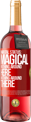 29,95 € Free Shipping | Rosé Wine ROSÉ Edition Marital status: magical. Nothing around here nothing around there Red Label. Customizable label Young wine Harvest 2023 Tempranillo