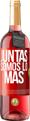 29,95 € Envío gratis | Vino Rosado Edición ROSÉ Juntas somos lo más Etiqueta Roja. Etiqueta personalizable Vino joven Cosecha 2023 Tempranillo