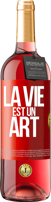 29,95 € Envoi gratuit | Vin rosé Édition ROSÉ La vie est un art Étiquette Rouge. Étiquette personnalisable Vin jeune Récolte 2024 Tempranillo