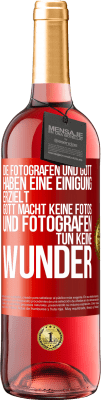 29,95 € Kostenloser Versand | Roséwein ROSÉ Ausgabe Die Fotografen und Gott haben eine Einigung erzielt. Gott macht keine Fotos und Fotografen tun keine Wunder Rote Markierung. Anpassbares Etikett Junger Wein Ernte 2024 Tempranillo